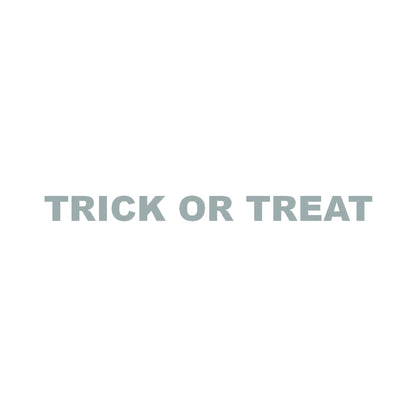 TRICK OR TREAT 10