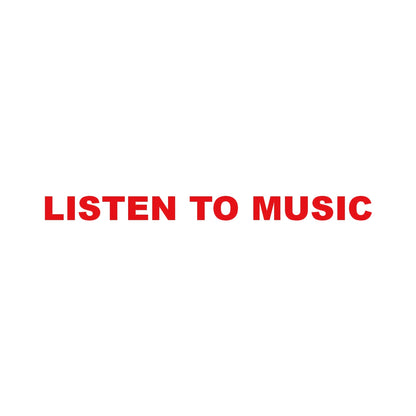 LISTEN TO MUSIC 8