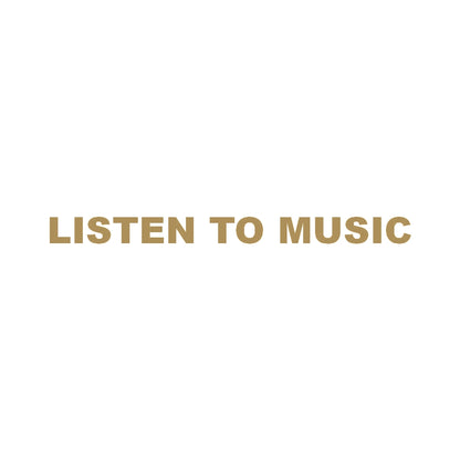 LISTEN TO MUSIC 9