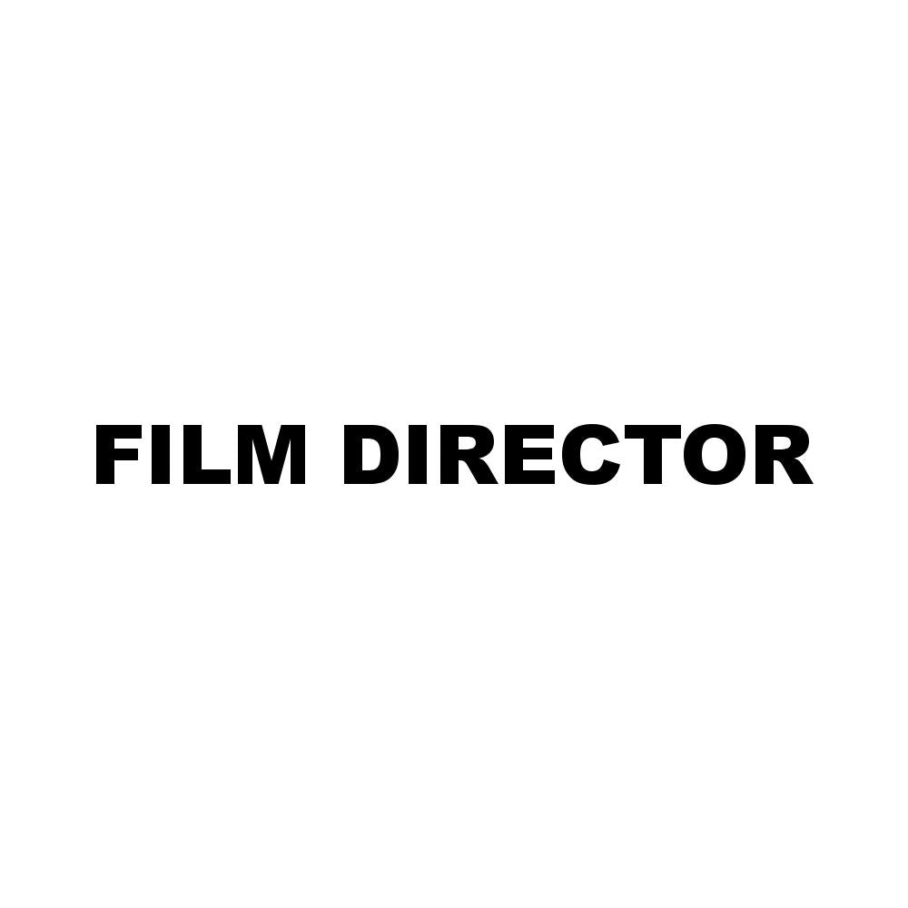 FILM DIRECTOR