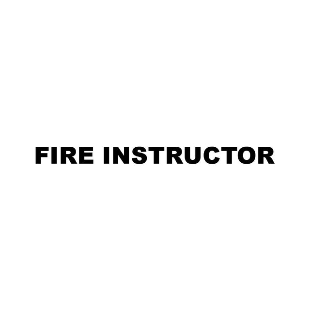 FIRE INSTRUCTOR