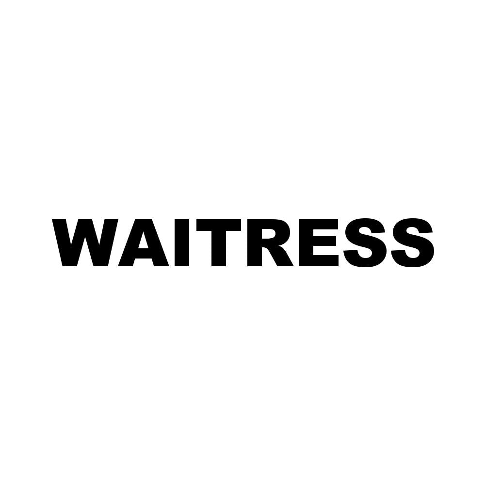 WAITRESS