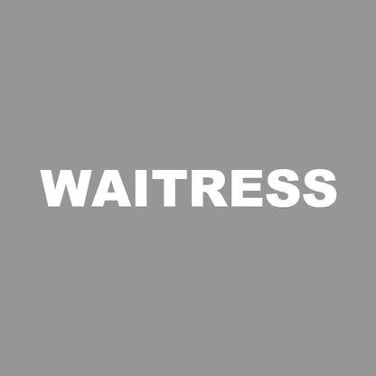 WAITRESS 7