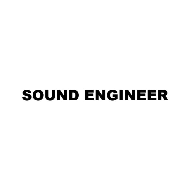 SOUND ENGINEER
