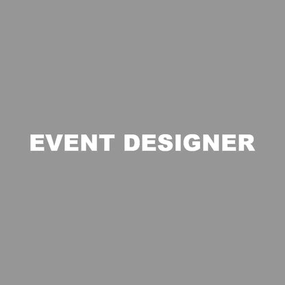 EVENT DESIGNER 7