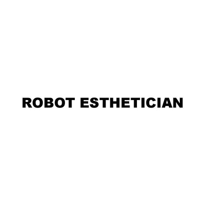 ROBOT ESTHETICIAN