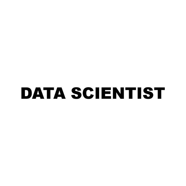 DATA SCIENTIST