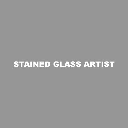 STAINED GLASS ARTIST 7