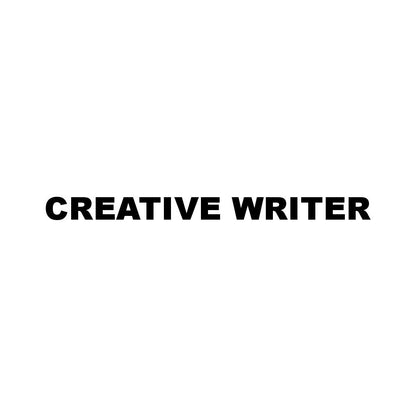 CREATIVE WRITER