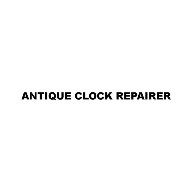 ANTIQUE CLOCK REPAIRER