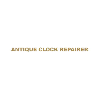 ANTIQUE CLOCK REPAIRER 9