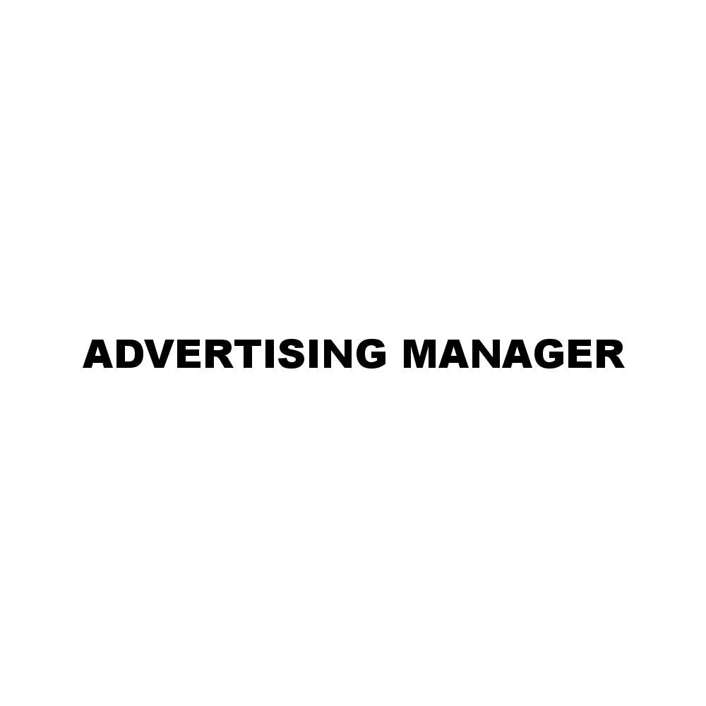 ADVERTISING MANAGER