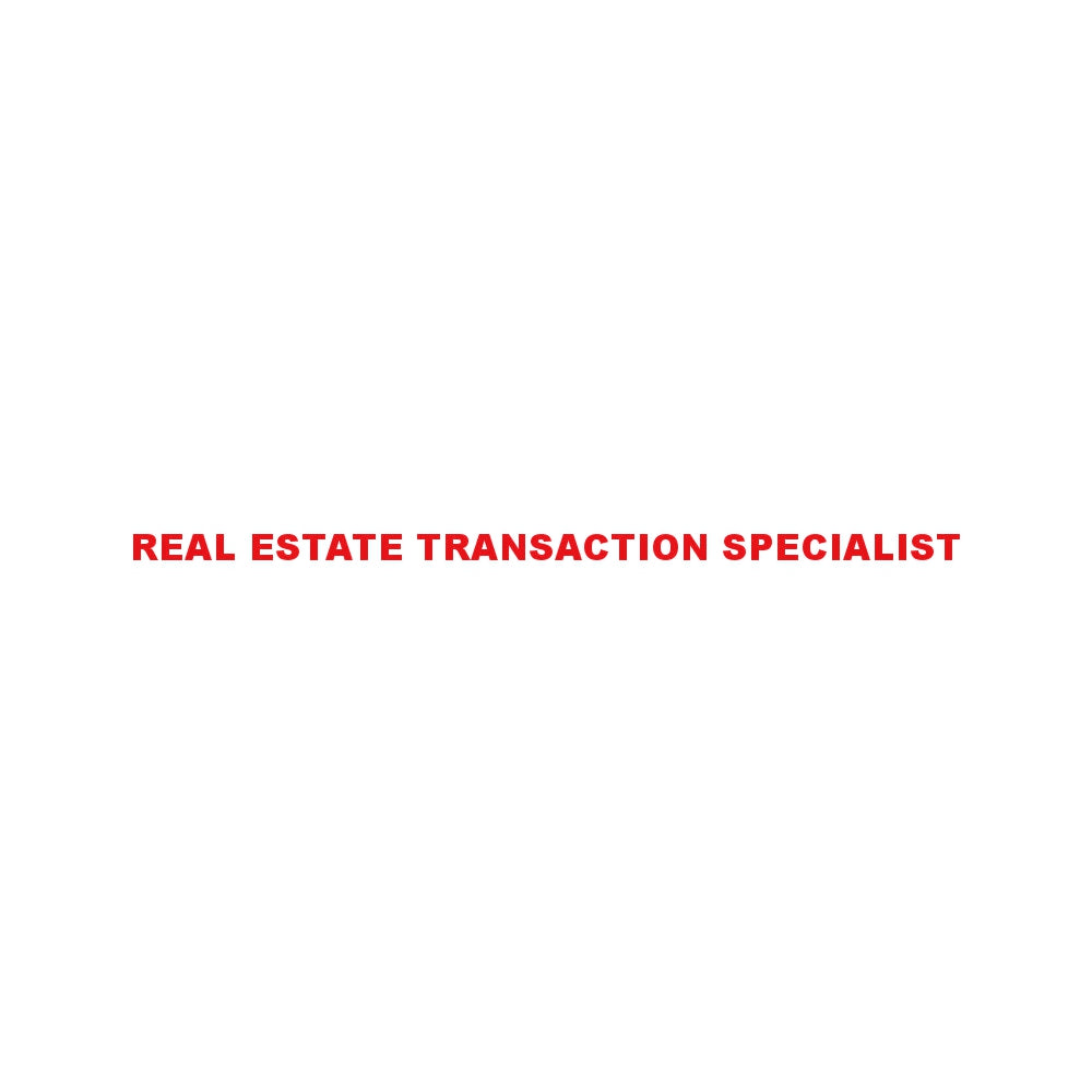 REAL ESTATE TRANSACTION SPECIALIST 8