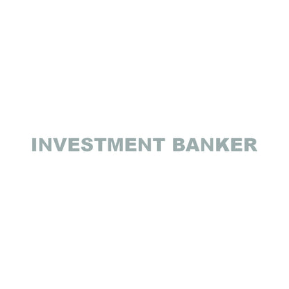 INVESTMENT BANKER 10