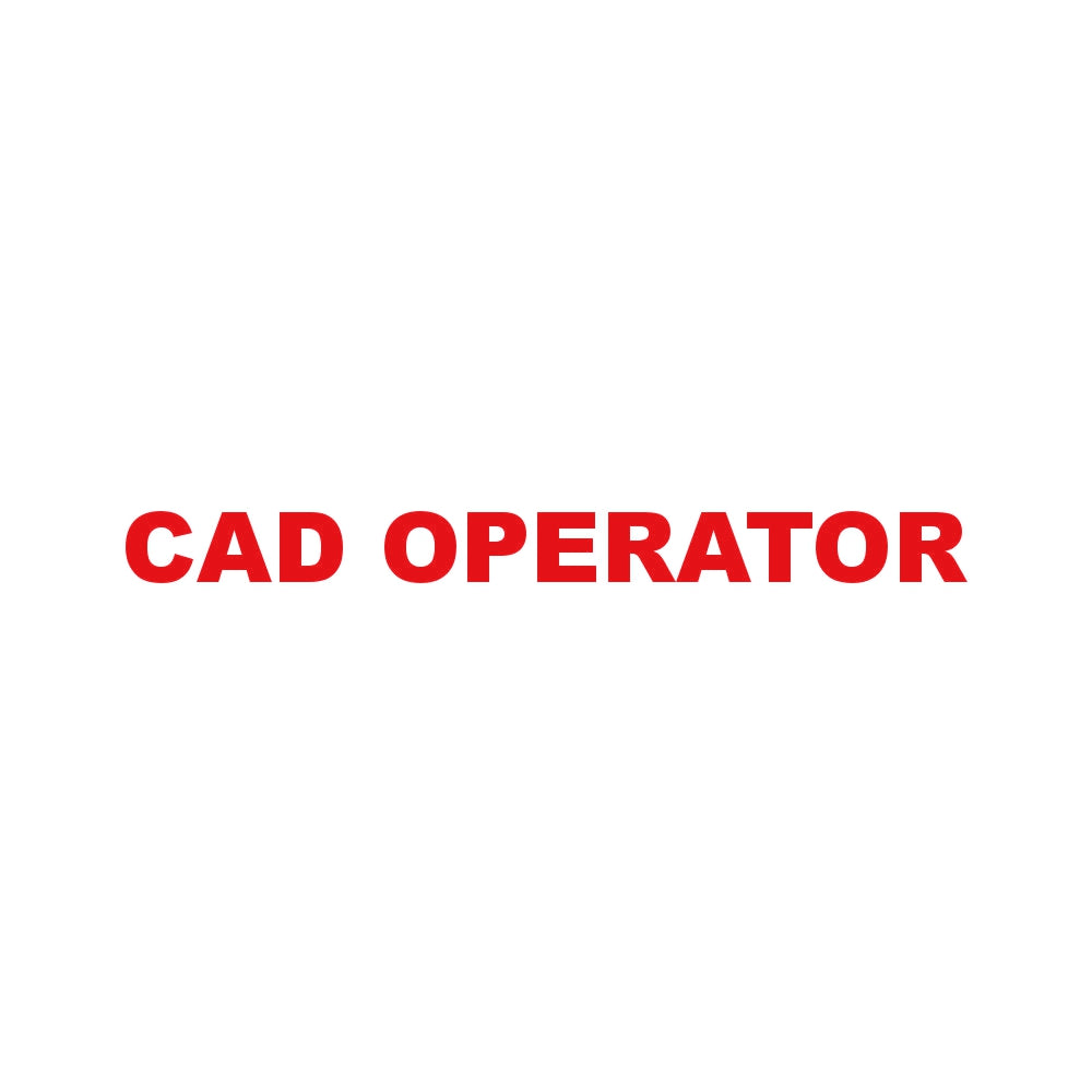 CAD OPERATOR 8