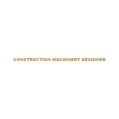CONSTRUCTION MACHINERY DESIGNER 9