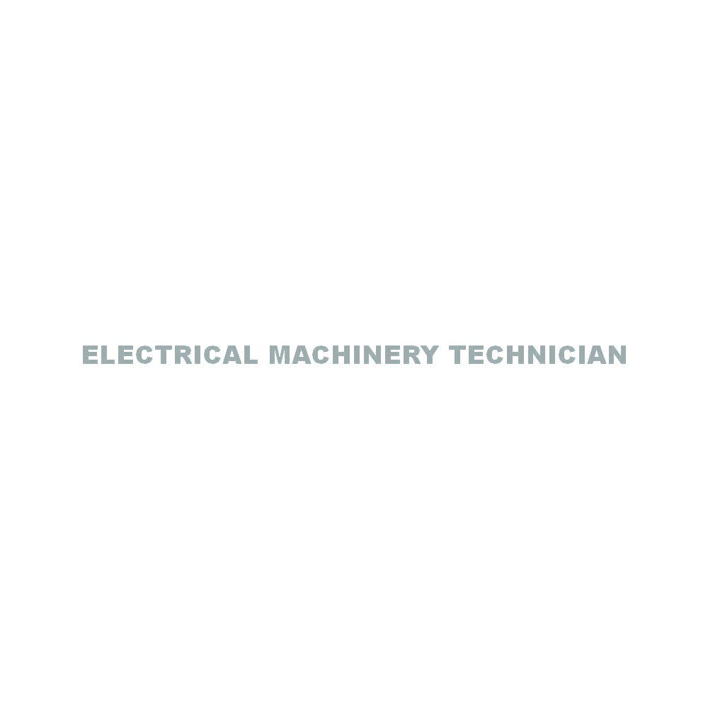 ELECTRICAL MACHINERY TECHNICIAN 10
