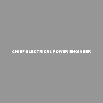 CHIEF ELECTRICAL POWER ENGINEER 7