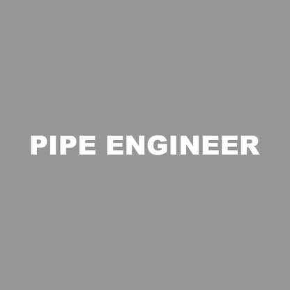 PIPE ENGINEER 7