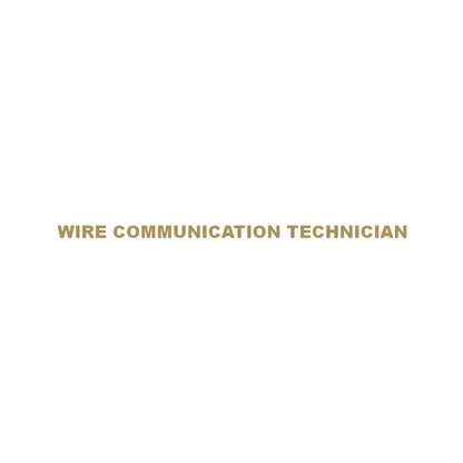 WIRE COMMUNICATION TECHNICIAN 9