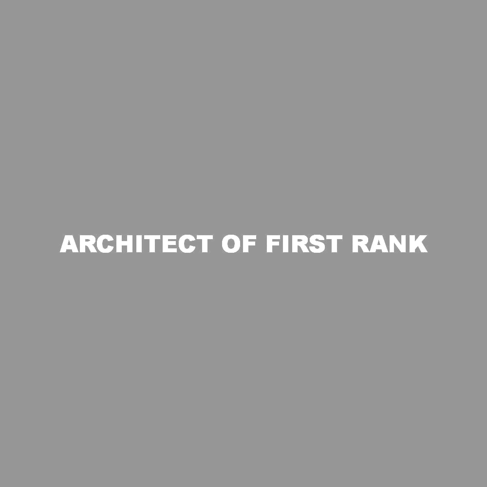 ARCHITECT OF FIRST RANK 7