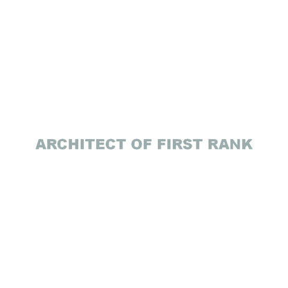ARCHITECT OF FIRST RANK 10