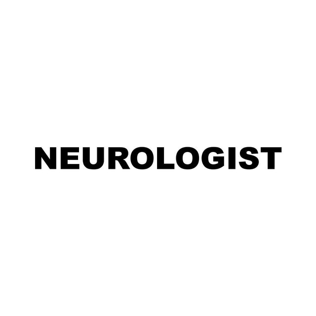 NEUROLOGIST