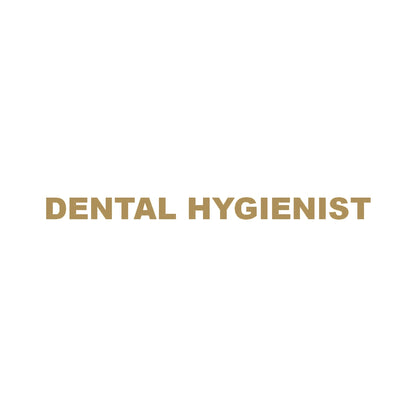 DENTAL HYGIENIST 9