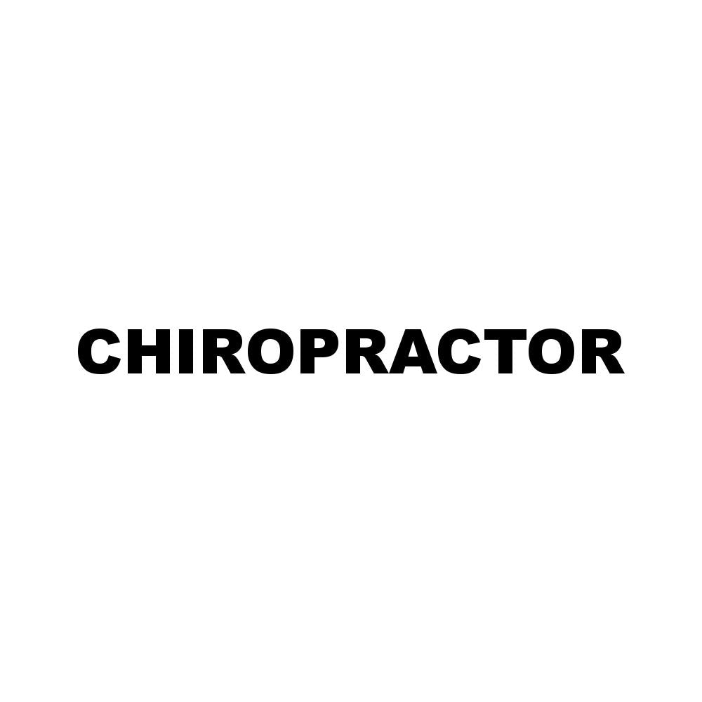 CHIROPRACTOR
