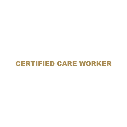 CERTIFIED CARE WORKER 9