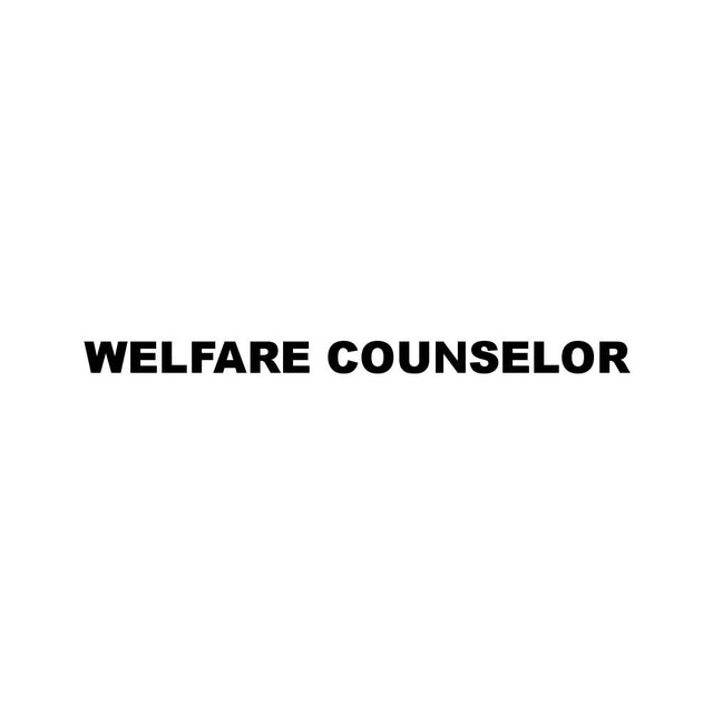 WELFARE COUNSELOR