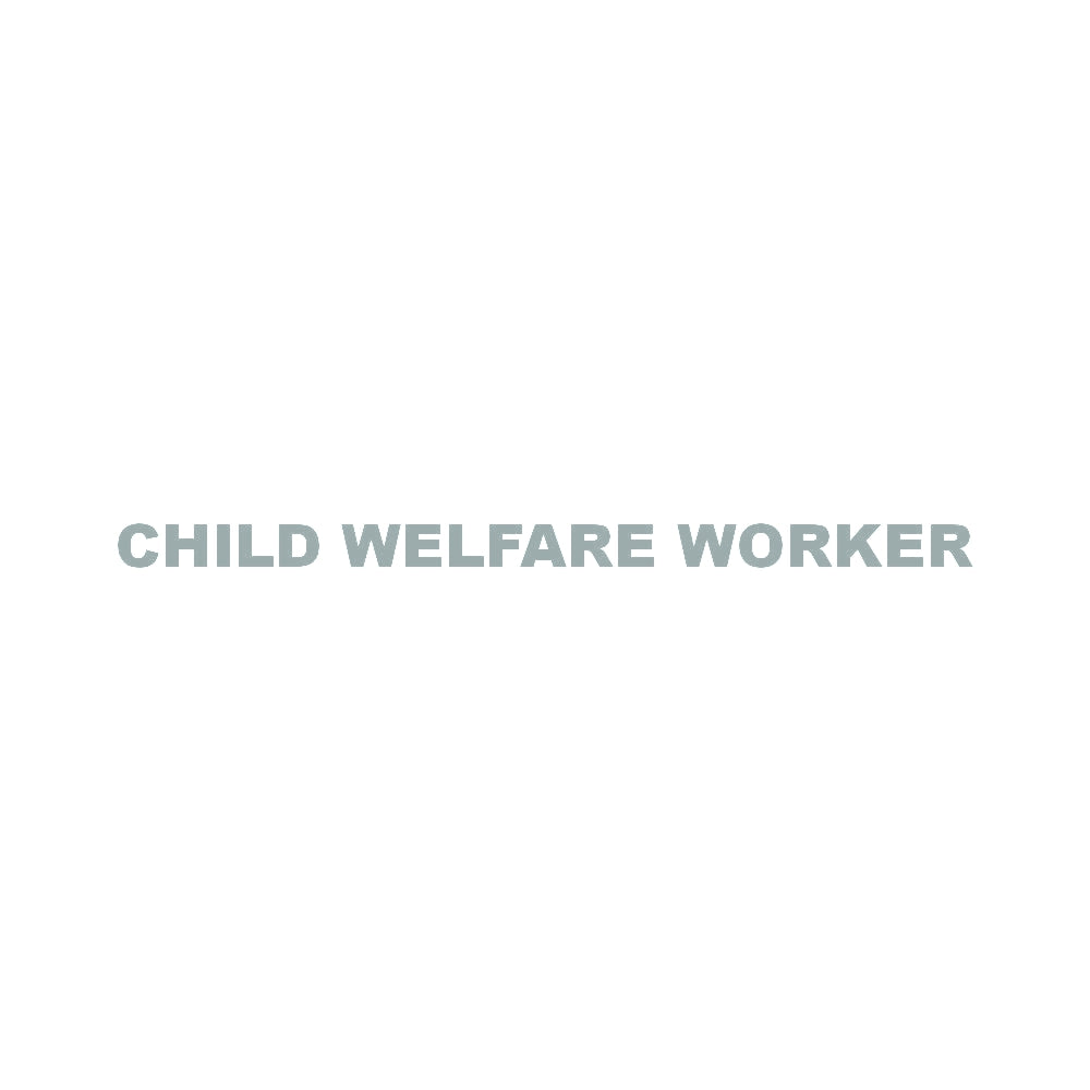 CHILD WELFARE WORKER 10