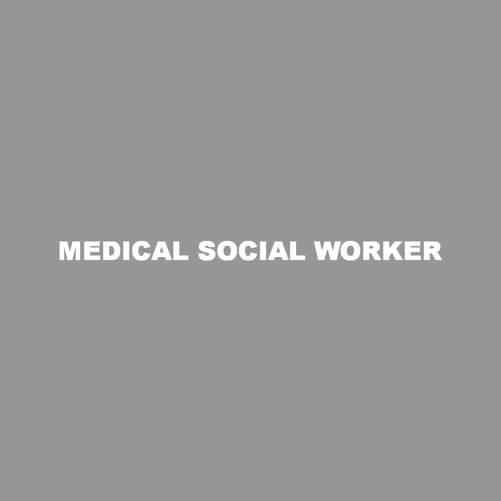 MEDICAL SOCIAL WORKER 7