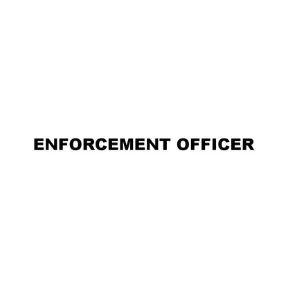ENFORCEMENT OFFICER