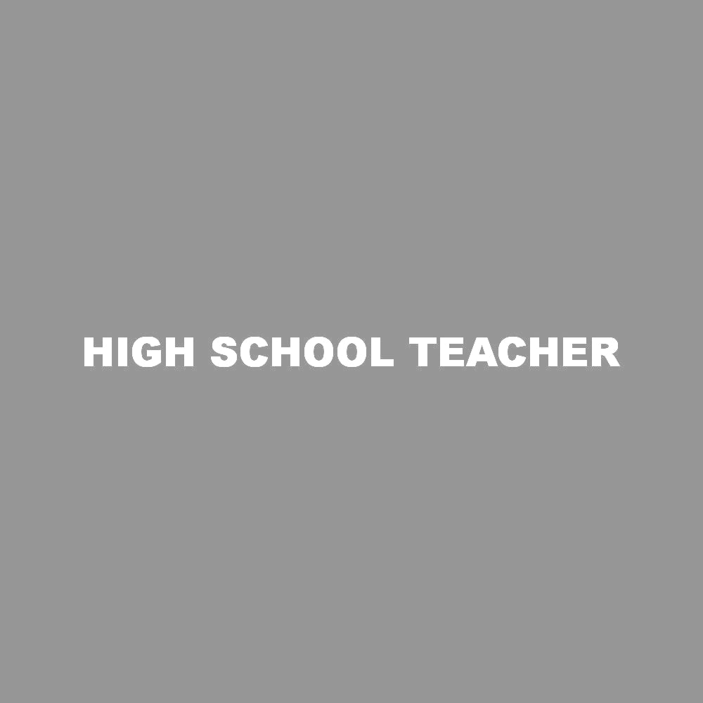 HIGH SCHOOL TEACHER 7