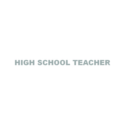 HIGH SCHOOL TEACHER 10