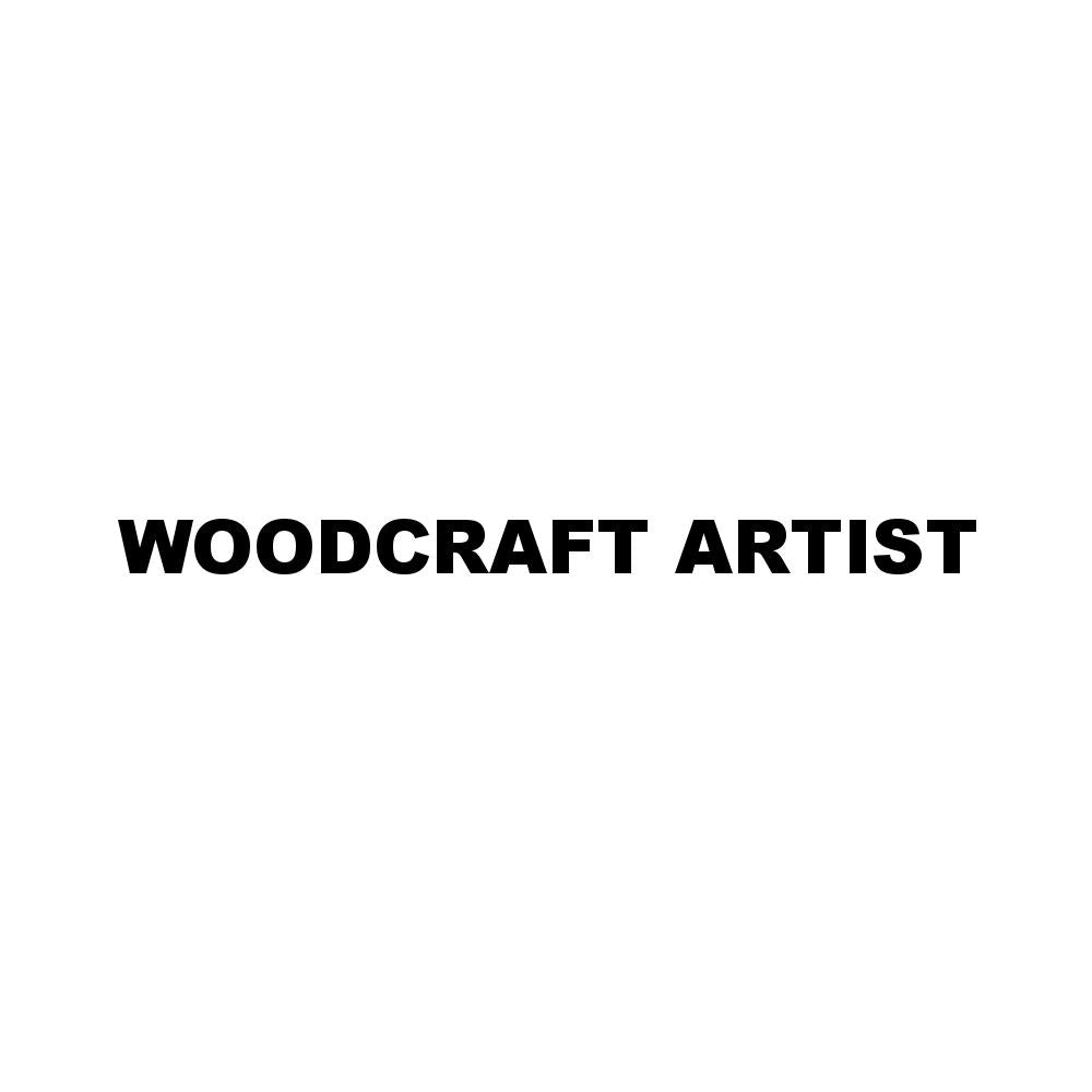 WOODCRAFT ARTIST