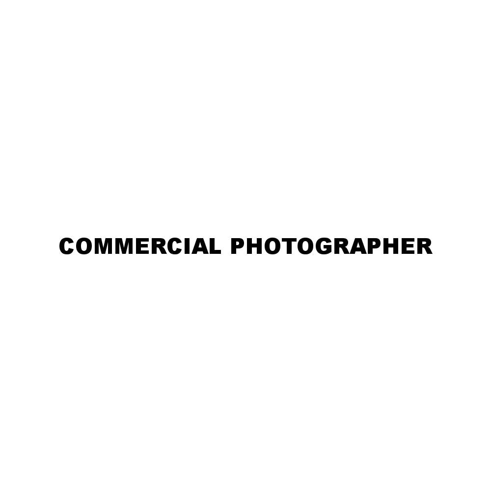 COMMERCIAL PHOTOGRAPHER