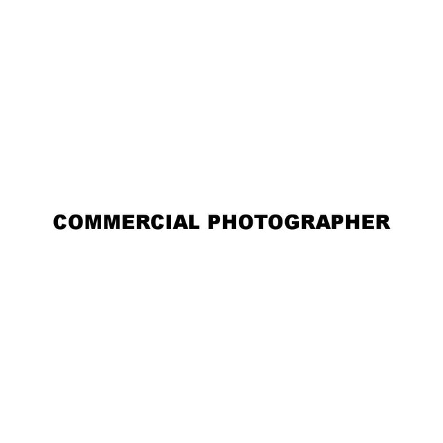COMMERCIAL PHOTOGRAPHER