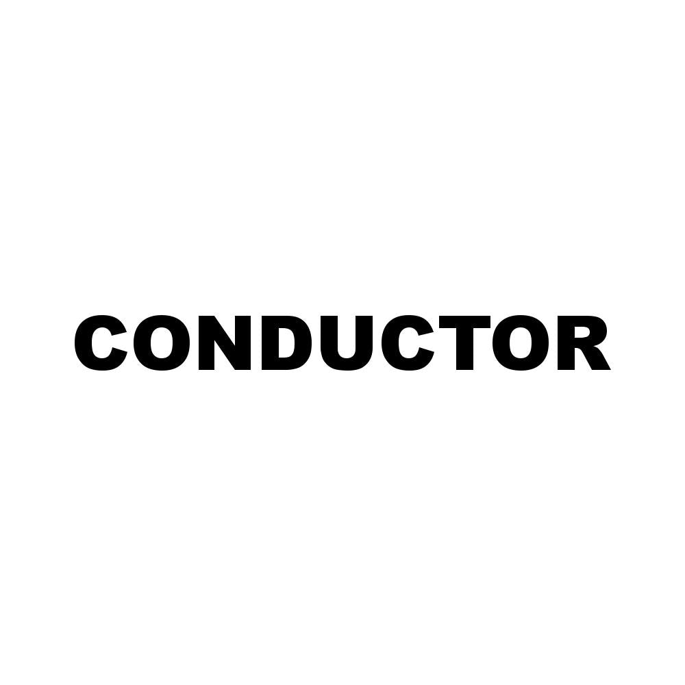 CONDUCTOR