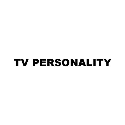 TV PERSONALITY