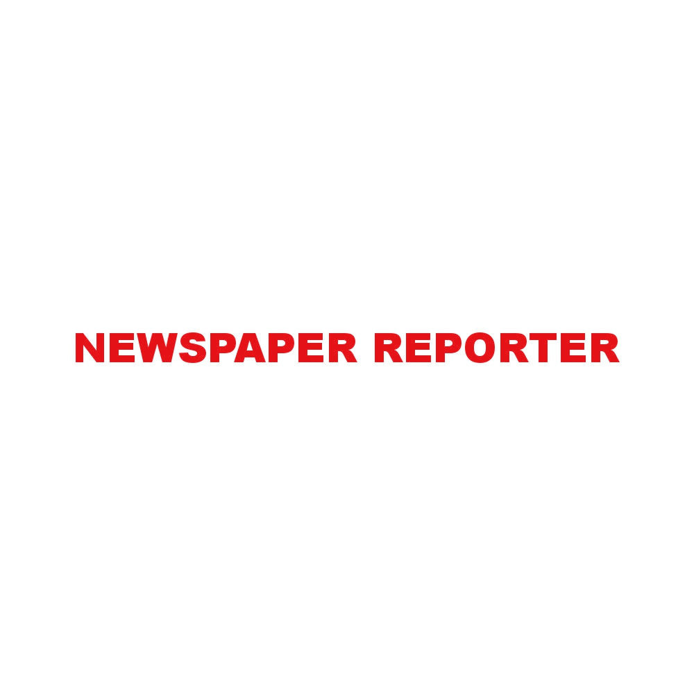 NEWSPAPER REPORTER 8