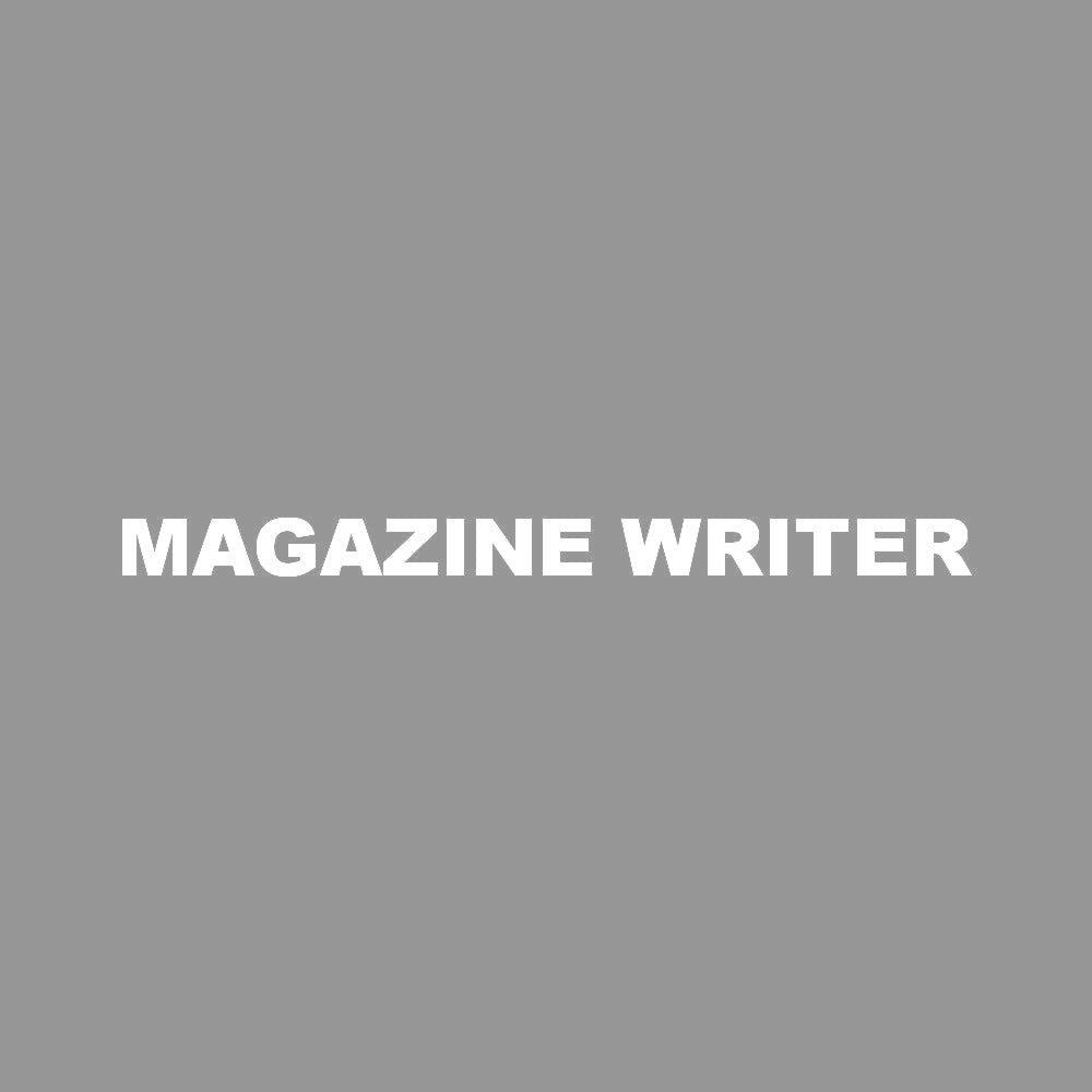MAGAZINE WRITER 7