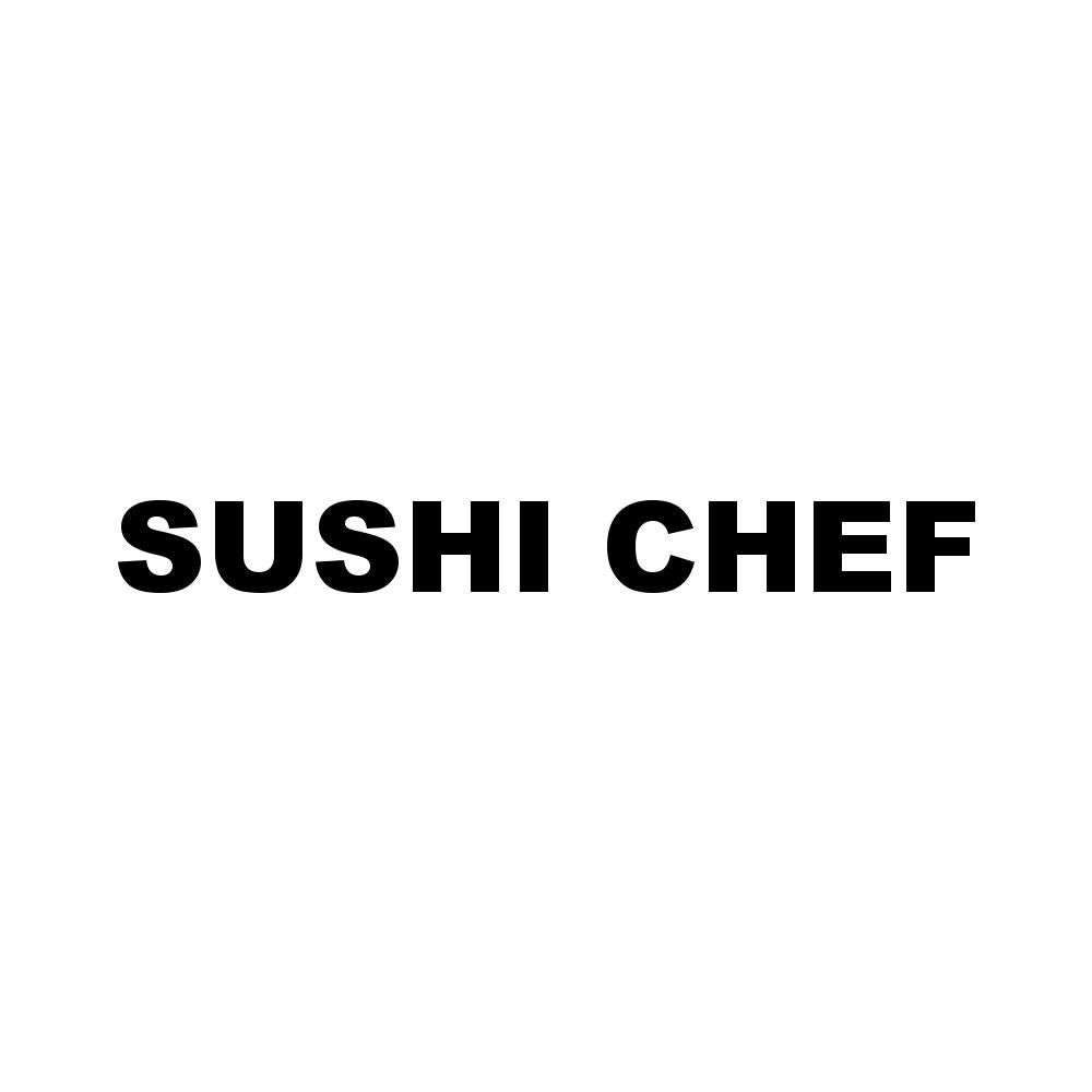 SUSHI CHEF