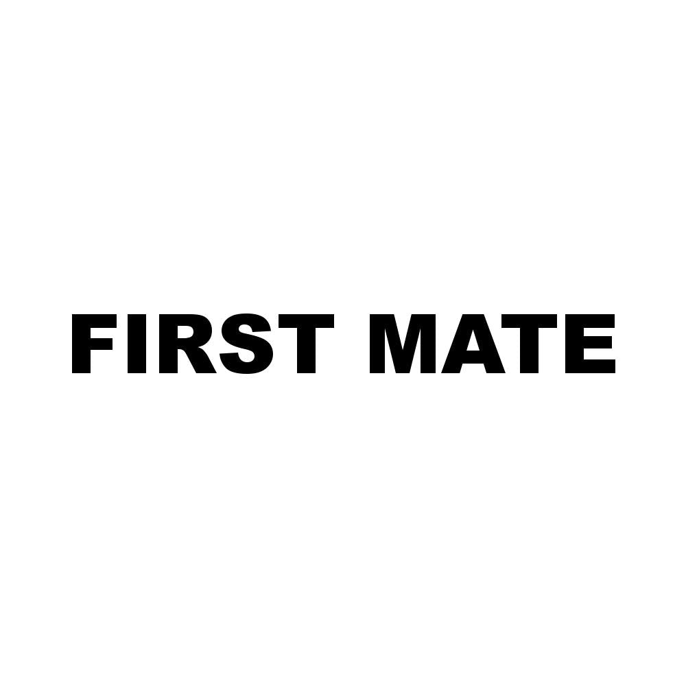 FIRST MATE