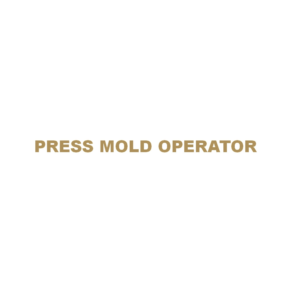 PRESS MOLD OPERATOR 9