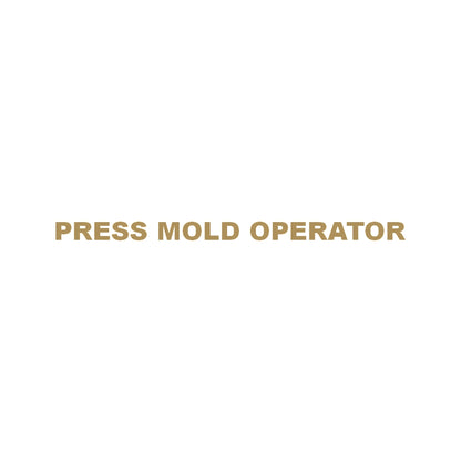PRESS MOLD OPERATOR 9