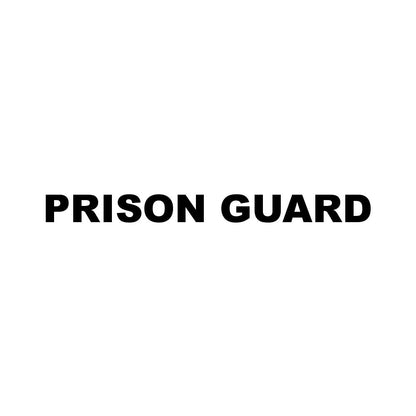 PRISON GUARD
