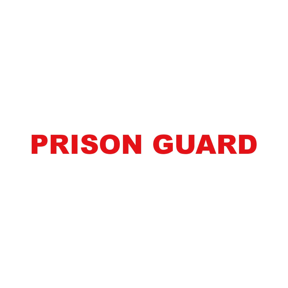 PRISON GUARD 8
