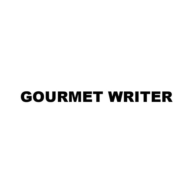 GOURMET WRITER